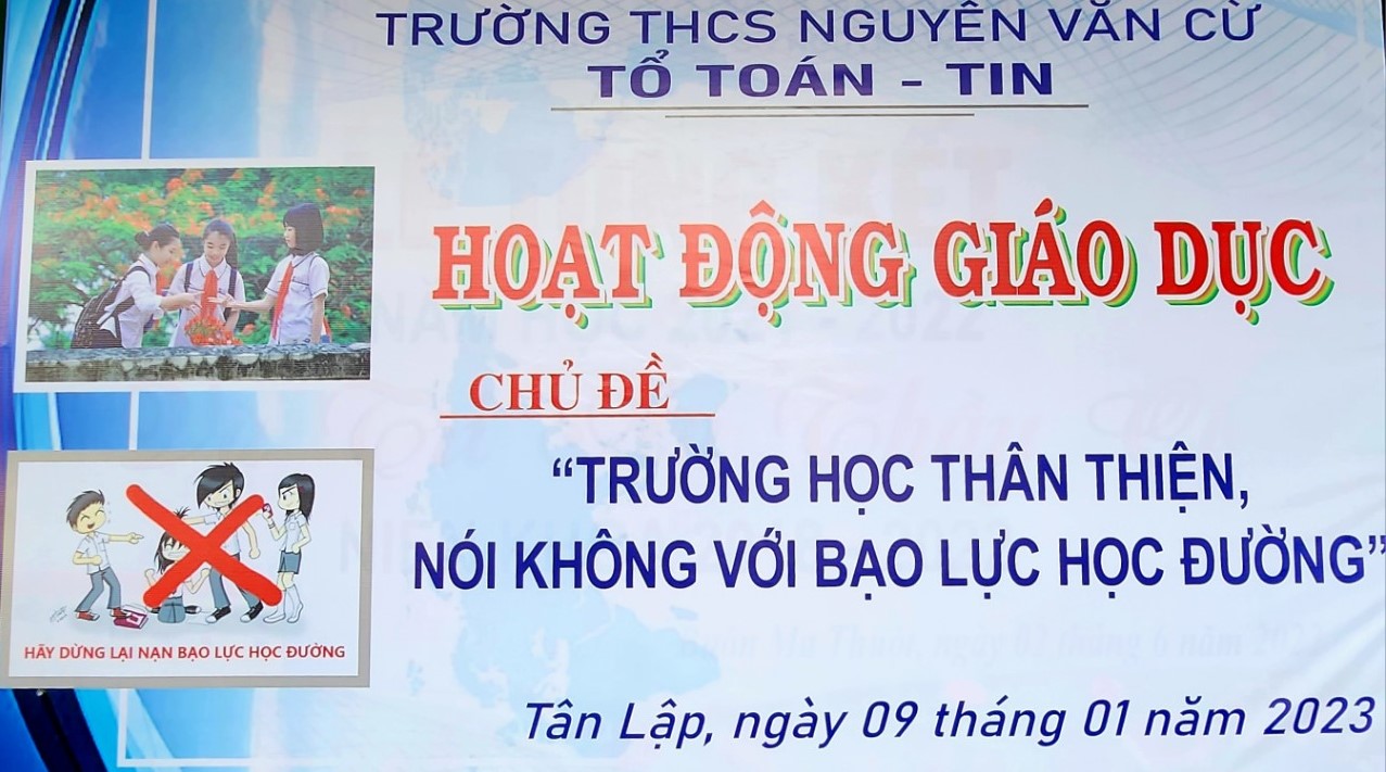 HĐGD CHỦ ĐỀ “TRƯỜNG HỌC THÂN THIỆN, NÓI KHÔNG VỚI BẠO LỰC HỌC ĐƯỜNG”